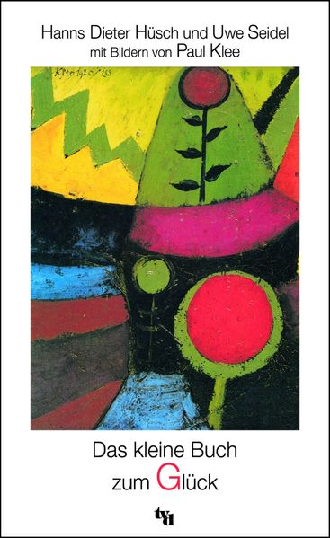 Cover von Das kleine Buch zum Glück