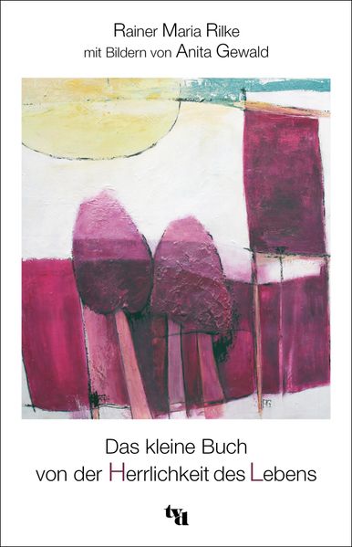 Cover von Das kleine Buch von der Herrlichkeit des Lebens