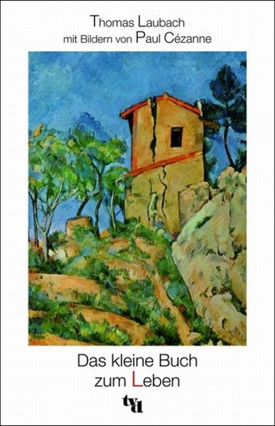 Cover von Das kleine Buch zum Leben