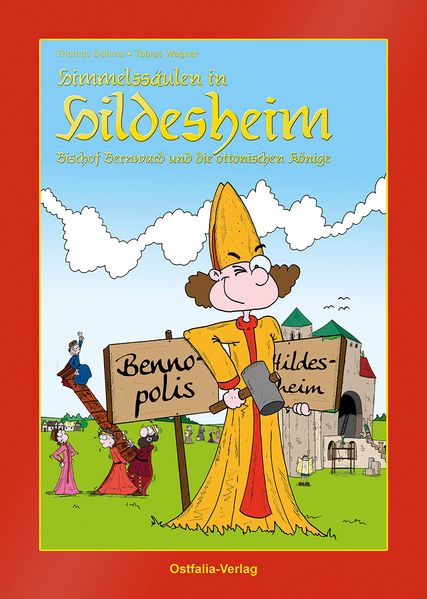 Cover von Himmelssäulen in Hildesheim – Bischof Bernward und die ottonischen Könige