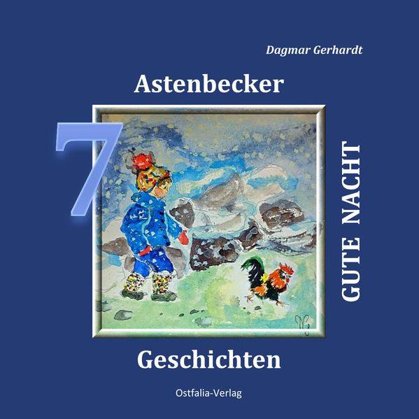 Cover von 7 Astenbecker Gute Nacht Geschichten