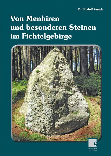 Cover von Von Menhiren und besonderen Steinen im Fichtelgebirge