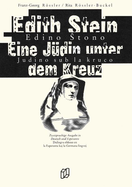 Cover von Eine Jüdin unter dem Kreuz / Judino sub la kruco / Zweisprachige Ausgabe in Deutsch und Esperanto