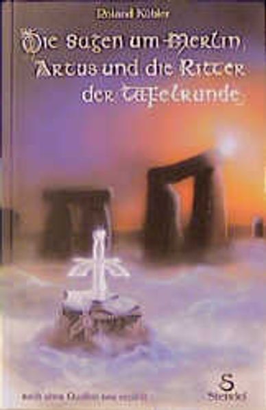 Cover von Die Sagen um Merlin, Artus und die Ritter der Tafelrunde