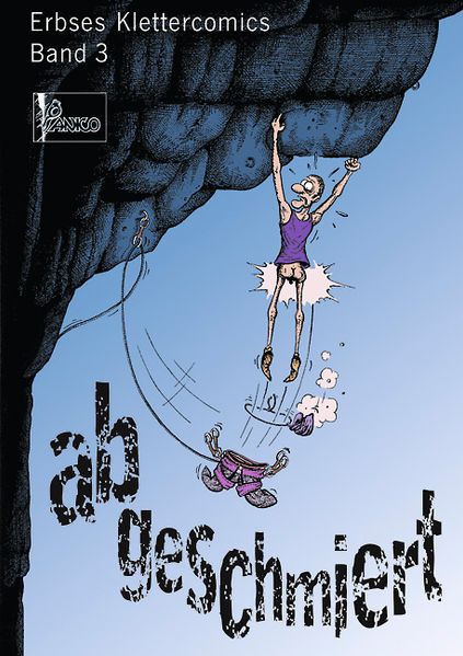 Cover von Erbses Klettercomics Band 3 Abgeschmiert