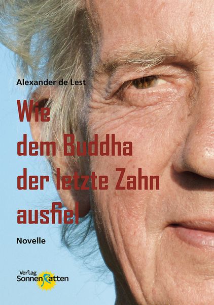 Cover von Wie dem Buddha der letzte Zahn ausfiel