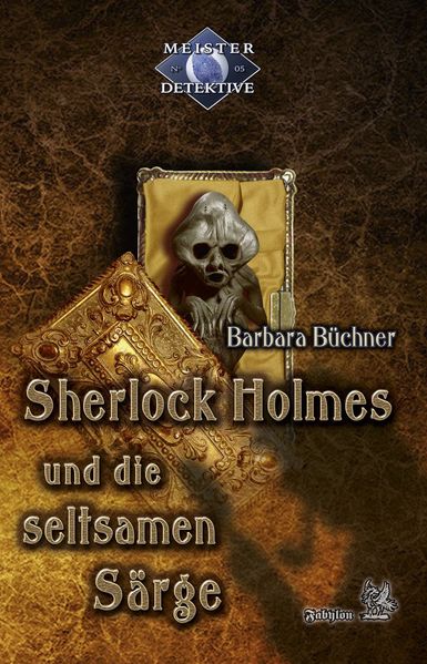 Cover von Sherlock Holmes und die seltsamen Särge