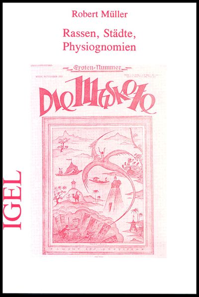 Cover von Robert Müller Werkausgabe / Rassen, Städte, Physiognomien