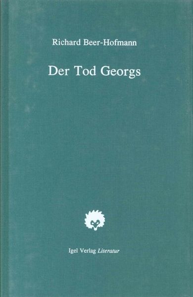 Cover von Richard-Beer-Hofmann-Werkausgabe / Der Tod Georgs