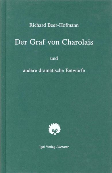 Cover von Richard-Beer-Hofmann-Werkausgabe / Der Graf von Charolais