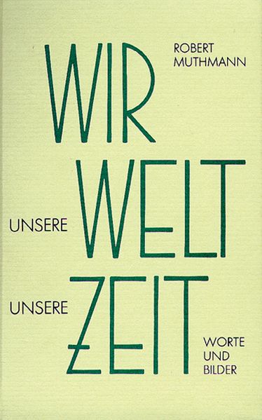 Cover von Wir – Unsere Welt – Unsere Zeit