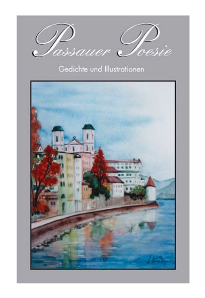 Cover von Passauer Poesie. Gedichte und Zeichnungen von Künstlern aus der Stadt… / Passauer Poesie