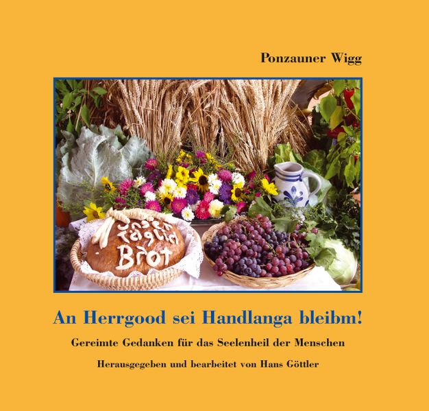 Cover von An Herrgood sei Handlanga bleibm