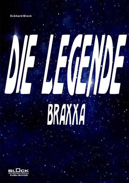Cover von Die Legende: Braxxa