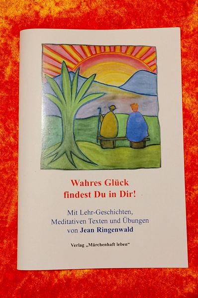 Cover von Wahres GLÃœCK findest Du in Dir!