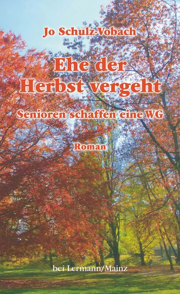 Cover von Ehe der Herbst vergeht