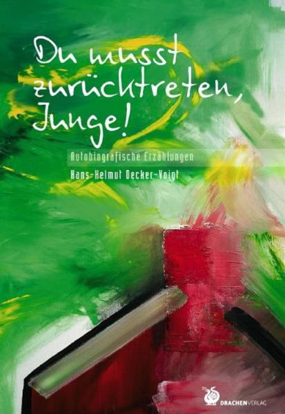 Cover von Du musst zurücktreten, Junge!