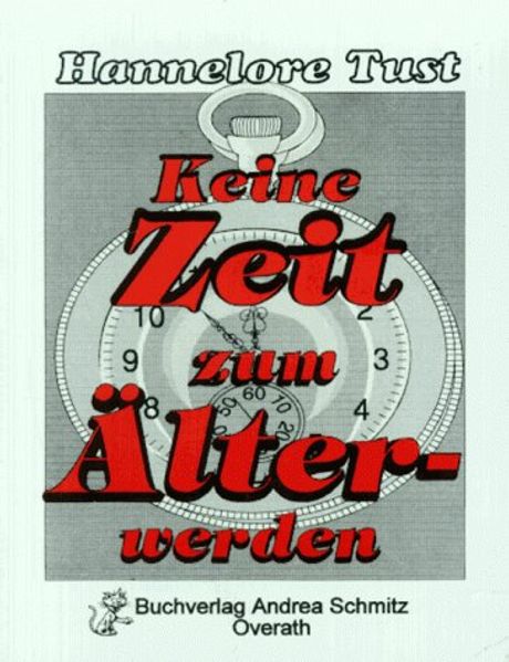 Cover von Keine Zeit zum Älterwerden