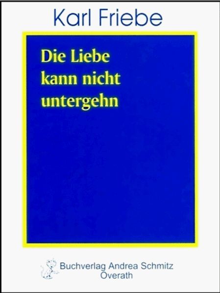 Cover von Die Liebe kann nicht untergehn