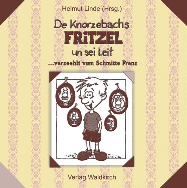 Cover von De Knorzebachs Fritzel un sei Leit