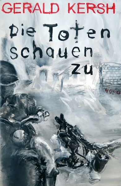 Cover von Die Toten schauen zu