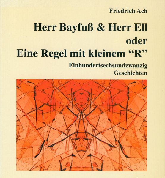 Cover von Herr Bayfuss & Herr Ell. Oder: Eine Regel mit kleinem „R“