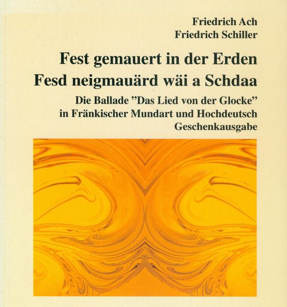 Cover von Fest gemauert in der Erden… Oder: Fesd neigmauärd wäi a Schdaa…