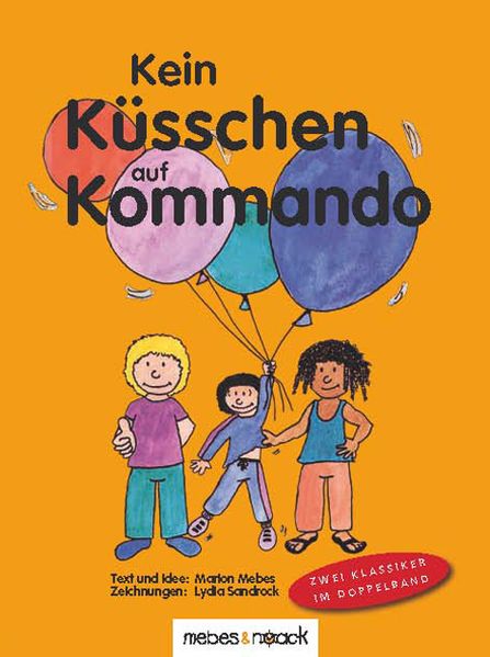 Cover von Kein Küsschen auf Kommando / Kein Anfassen auf Kommando