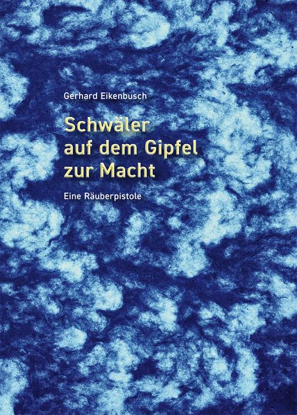 Cover von Schwäler auf dem Gipfel zur Macht