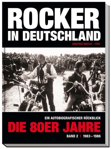 Cover von Rocker in Deutschland – Die 80er Jahre (Band II: 1983 – 1986)