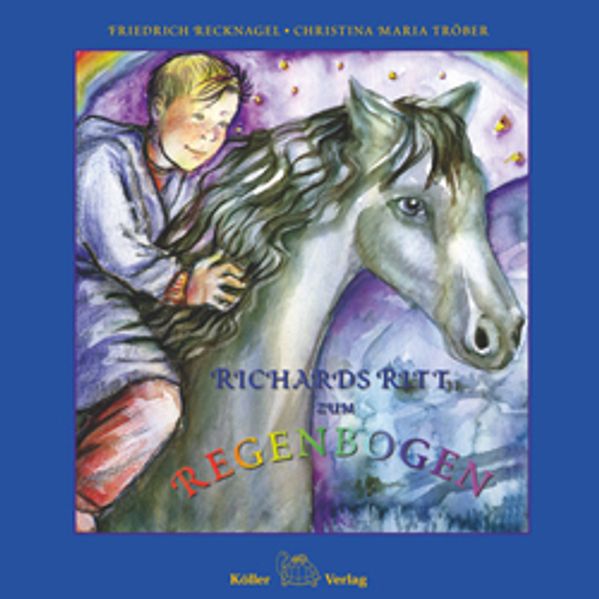 Cover von Richards Ritt zum Regenbogen