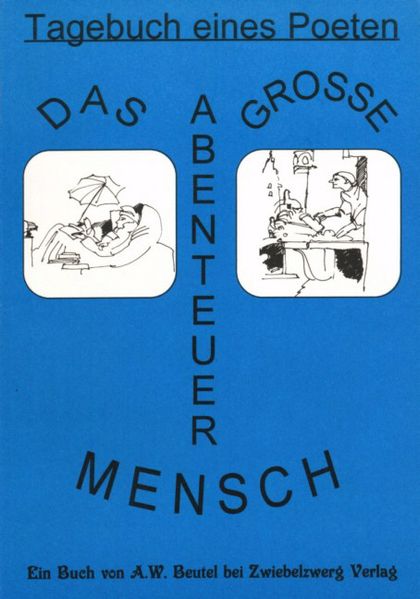 Cover von Das grosse Abenteuer Mensch