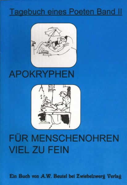 Cover von Apokryphen – für Menschenohren viel zu fein