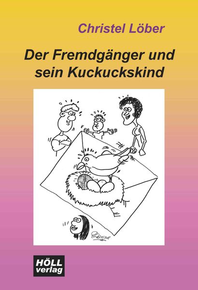 Cover von Der Fremdgänger und sein Kuckuckskind