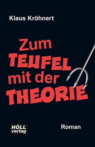 Cover von Zum Teufel mit der Theorie