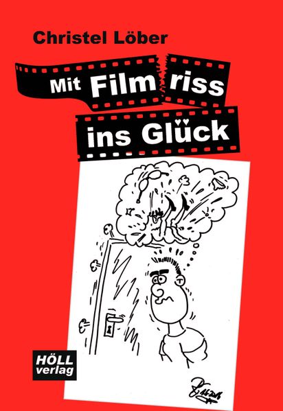 Cover von Mit Filmriss ins Glück