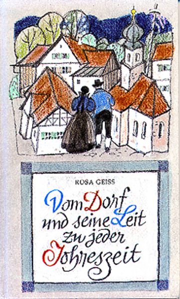Cover von Vom Dorf und seine Leit zu jeder Johreszeit