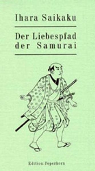 Cover von Der Liebespfad der Samurai