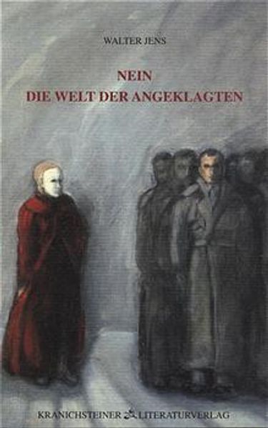 Cover von Nein – Die Welt der Angeklagten