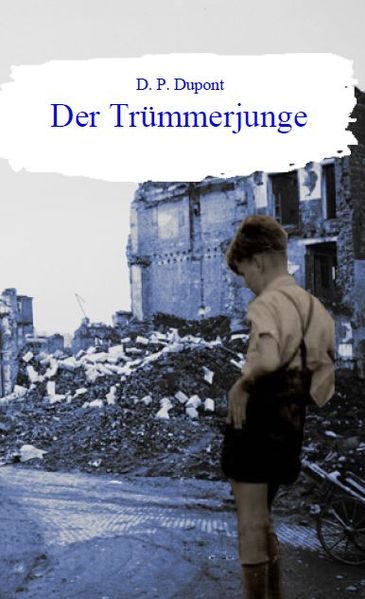 Cover von Der Trümmerjunge