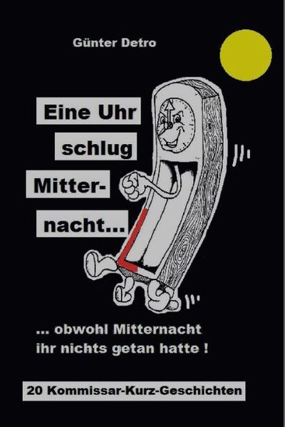 Cover von Eine Uhr schlug Mitternacht …