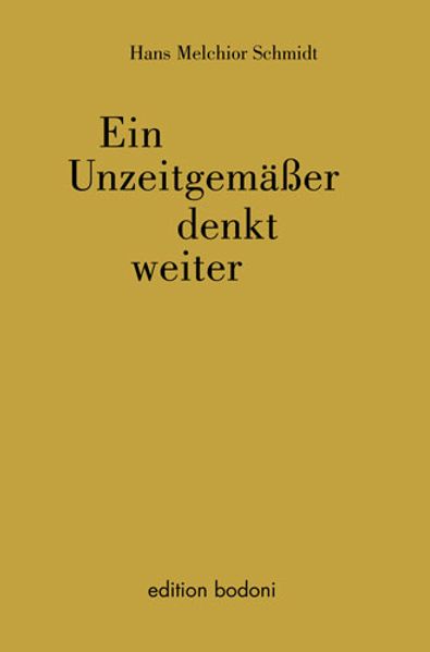 Cover von Ein Unzeitgemässer denkt weiter