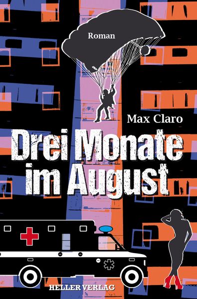 Cover von Drei Monate im August