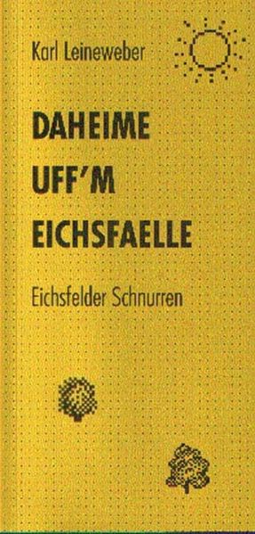 Cover von Daheime uff’m Eichsfaelle