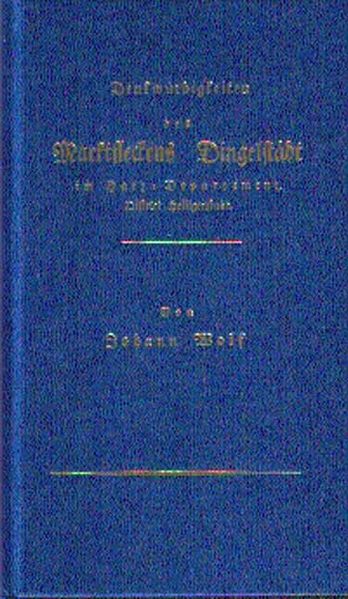 Cover von Denkwürdigkeiten des Marktfleckens Dingelstädt