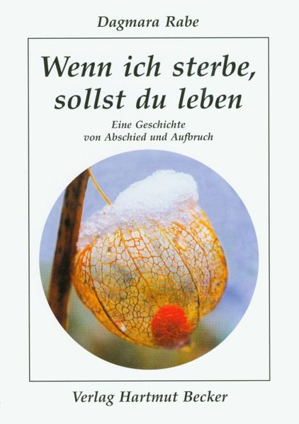 Cover von Wenn ich sterbe, sollst du leben