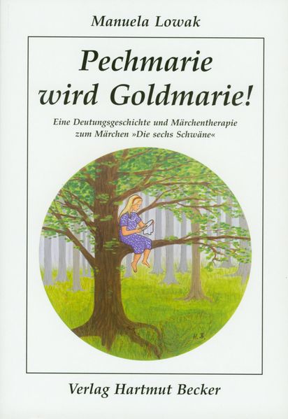 Cover von Pechmarie wird Goldmarie!