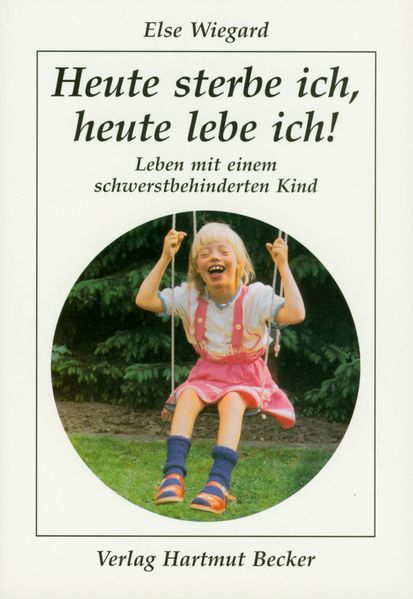 Cover von Heute sterbe ich, heute lebe ich!