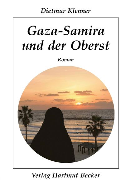 Cover von Gaza-Samira und der Oberst