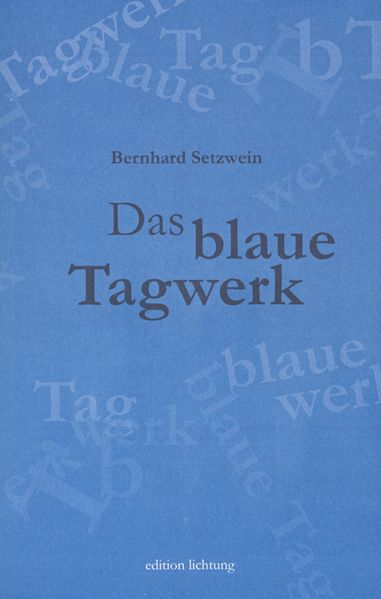 Cover von Das blaue Tagwerk